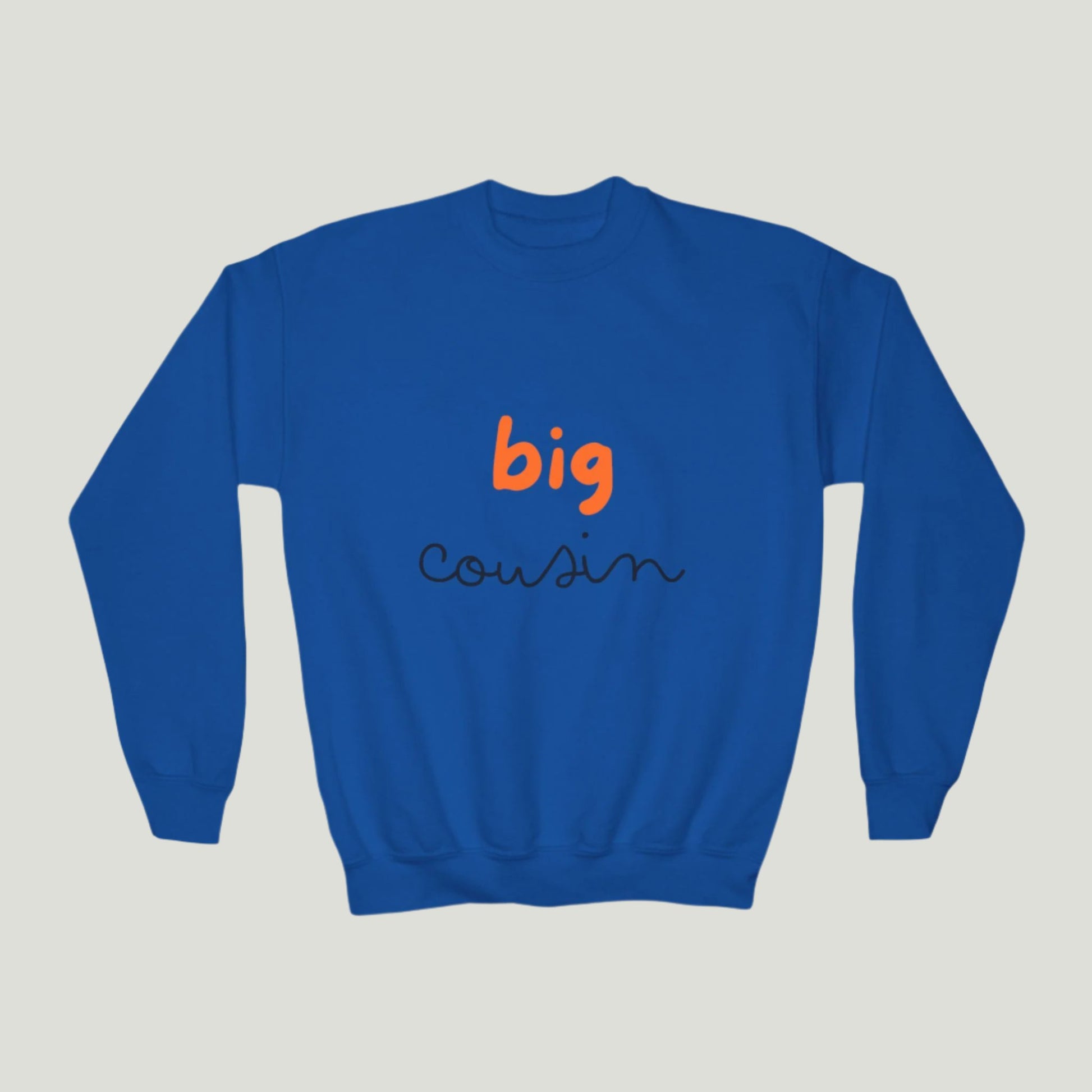 Big Cousin Crewneck Sweatshirt in royal blue color featuring bold text "Big Cousin," perfect for announcing a new addition to the family; ideal for cousins and family gatherings 