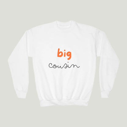 Big Cousin Crewneck Sweatshirt in white color featuring bold text "Big Cousin," perfect for announcing a new addition to the family; ideal for cousins and family gatherings 