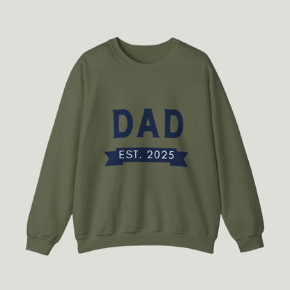 Dad Est. 2025 Sweatshirt