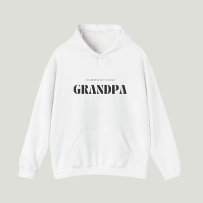 White sweatshirt with black text reading "The Best Is Yet To Come GRANDPA," perfect for announcing a pregnancy to soon-to-be grandparents.